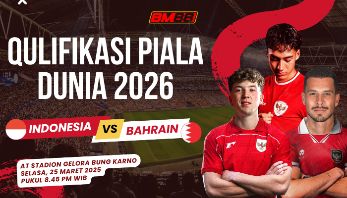 Indonesia vs Bahrain di GBK: Pertarungan Hidup Mati di Kualifikasi Piala Dunia 2026