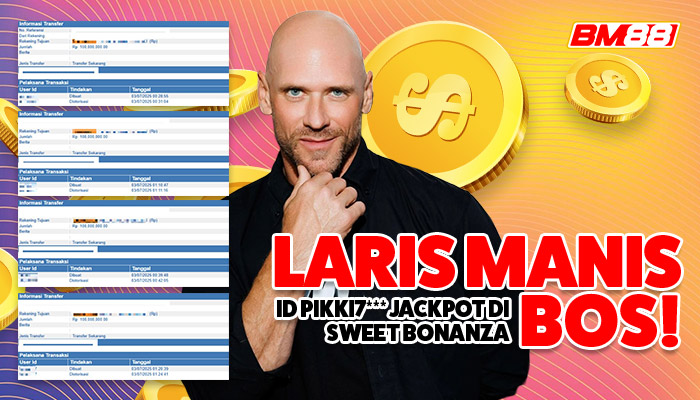 Panes Jackpot: Laris Manis Bareng Sweet Bonanza