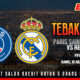 Tebak Skor Paris Saint Germain vs Real Madrid Dan Menangkan Hadiahnya