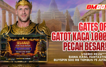 GATES OF GATOT KACA 1000 PECAH BESAR! USERID REZA**** BAWA HASIL FANTASTIS DI BM88